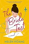 The Bride Test by Helen Hoang The Bride Test by Helen Hoang
