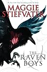 The Raven Boys by Maggie Stiefvater The Raven Boys by Maggie Stiefvater