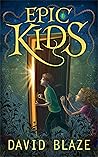 Epic Kids by David Blaze Epic Kids by David Blaze
