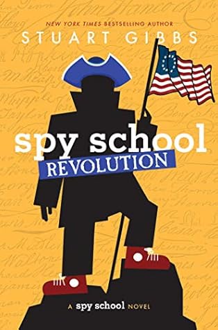 Spy School Revolution (Spy School, #8)