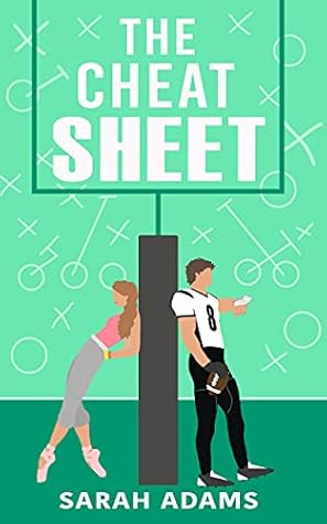 The Cheat Sheet (The Cheat Sheet, #1)