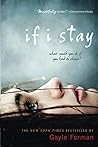 If I Stay by Gayle Forman If I Stay by Gayle Forman
