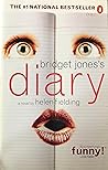 Bridget Jones’s Diary by Helen Fielding Bridget Jones’s Diary by Helen Fielding