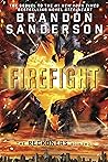 Firefight by Brandon Sanderson Firefight by Brandon Sanderson
