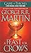 A Feast for Crows by George R.R. Martin A Feast for Crows by George R.R. Martin