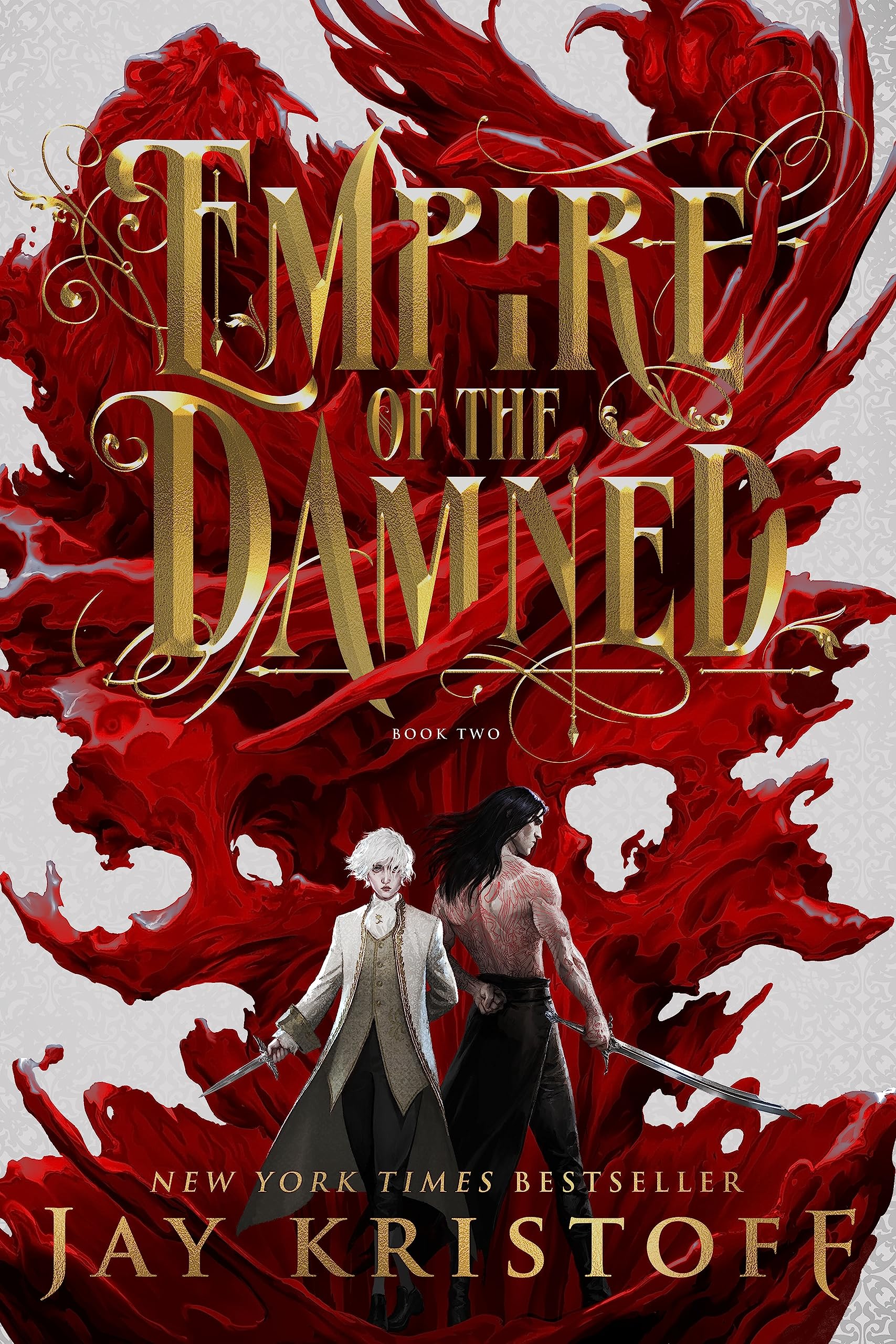Empire of the Damned (Empire of the Vampire, #2)