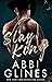 Slay King by Abbi Glines Slay King by Abbi Glines