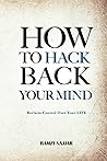 How to Hack Back Your Mind by Ramzi Najjar How to Hack Back Your Mind by Ramzi Najjar
