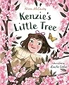 Kenzie's Little Tree by Alison McGauley Kenzie's Little Tree by Alison McGauley