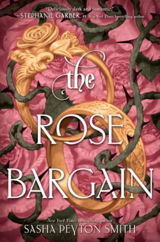 The Rose Bargain (The Rose Bargain, #1)