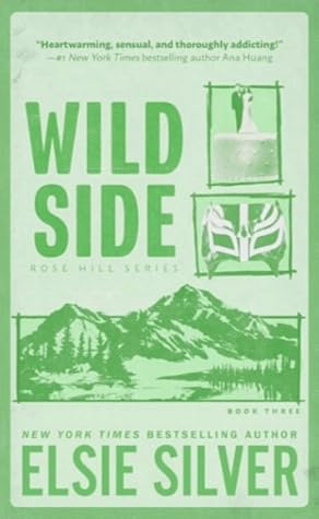 Wild Side (Rose Hill, #3)