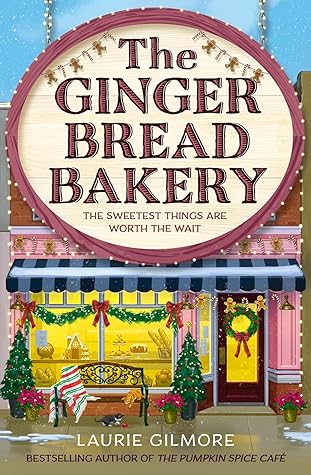 The Gingerbread Bakery (Dream Harbor, #5)