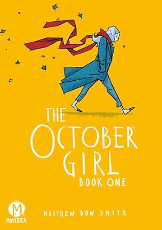 The October Girl Book One (The October Girl, #1)