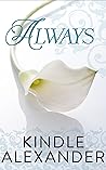 Always by Kindle Alexander Always by Kindle Alexander