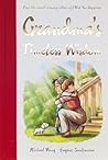 Grandma’s Timeless Wisdom by Michael Wong Grandma’s Timeless Wisdom by Michael Wong