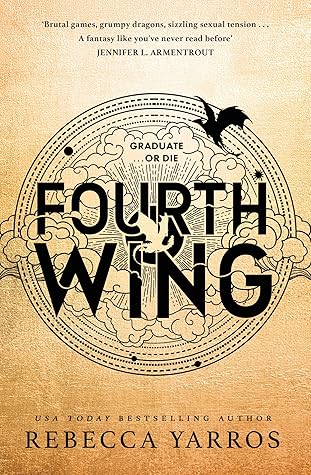 Fourth Wing (The Empyrean, #1)