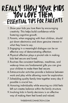 a poster with the words really show your kids how to love them essential tips for parents