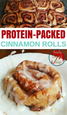 cinnamon rolls on a white plate with the words, protein - packed cinnamon rolls