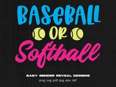 baseball or softball baby gender reveal designs