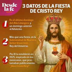 a poster with an image of jesus holding a crown and the words 3 datos de la fiesta fiesta de cristo