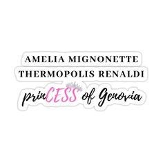 the princess of georgia sticker is shown in pink and black with words on it