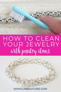 how to clean your jewelry with pantry items - link chain bracelets and toothbrush