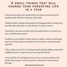 a poem with the words 6 small things that will change your parent's life in a year