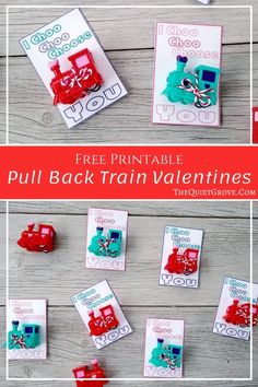 valentine's day printables for kids to make with the free printable pull back train valentine cards