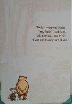 winnie the pooh and piglet quote on white paper