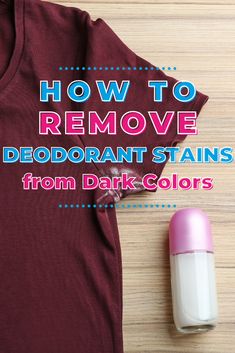 Deodorant stains are challenging to remove, but even more frustrating when you're dealing with dark-colored items. We're sharing our best tips on how to remove deodorant stains from clothes with dark colors. How To Get Deodorant Stains Out Of Clothes, How To Remove Pit Stains, How To Remove Deodorant Stains On Black, How To Get Rid Of Deodorant Stains, Remove Deodorant Stains Dark Clothing, How To Remove Deodorant From Clothes, How To Get Deodorant Stains Out Of Black, Deodorant Stain Removal, Removing Deodorant Stains From Clothes