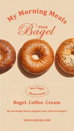 an advertisement for bagel coffee and cream with three donuts on the table top