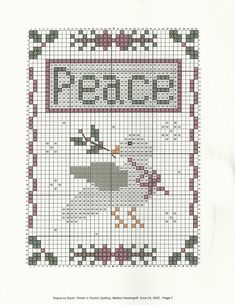 a cross stitch pattern with the words peace on it