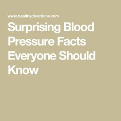 the words, surprising blood pressure fact everyone should know about it and how to use it