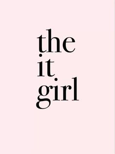 the it girl logo is shown in black and white on a light pink background,