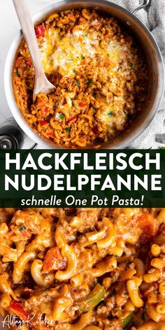 an overhead view of a bowl of macaroni and cheese with text overlay that reads, hackelsch nudelepanne schnelle one pot post