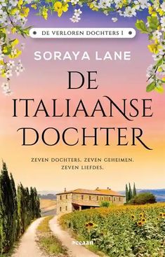 a book cover for the novel de italianse dochetr by soraya lane