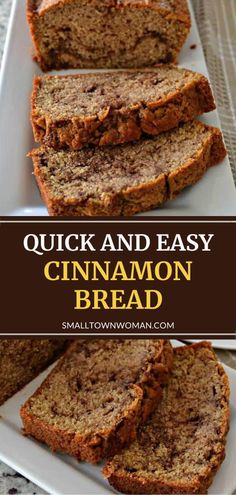 slices of quick and easy cinnamon bread on a white platter with text overlay