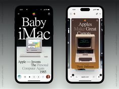 two iphones displaying the same advertisement for apple's new computer program, baby imac