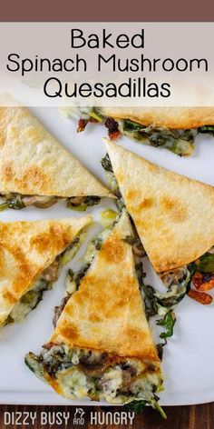 baked spinach mushroom quesadillas on a white plate with text overlay