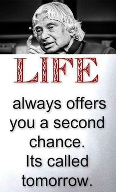 a sign that says life always offers you a second chance it's called tomorrow