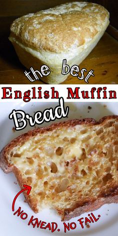 an english muffin bread is on a white plate with the words, best english muffin bread