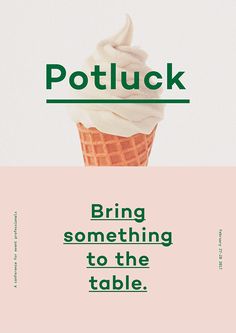 an ice cream cone with the words potluck on it, in green and pink