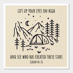 a poster with the words, let up your eyes on high and see who created these stars