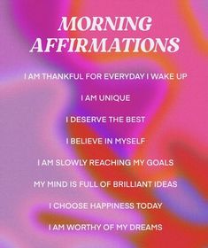 a poster with the words morning affirmationss on it and an abstract background