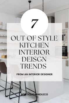 7 Kitchen Interior Design Trends That Are Going Out Of Style In 2024 Out Of Style 2023, Top Kitchen Trends, Interior Deisgn, Kitchen Interior Design, Style 2023, Kitchen Design Trends