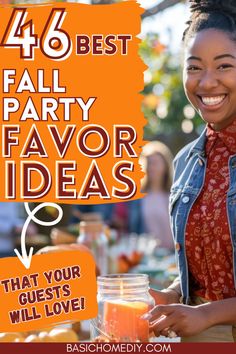 a woman standing in front of a table filled with fruit and vegetables, text reads 40 best fall party flavor ideas that your guests will love