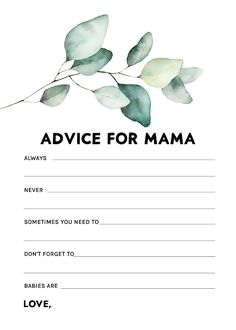 the advice for mama card is shown with leaves and branches in black ink on white paper