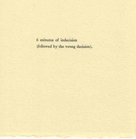 Letterpress, Tumblr, Humour, Slaap Lekker, Life Decisions, Bad Decisions, Time Quotes, Note To Self, Quote Aesthetic