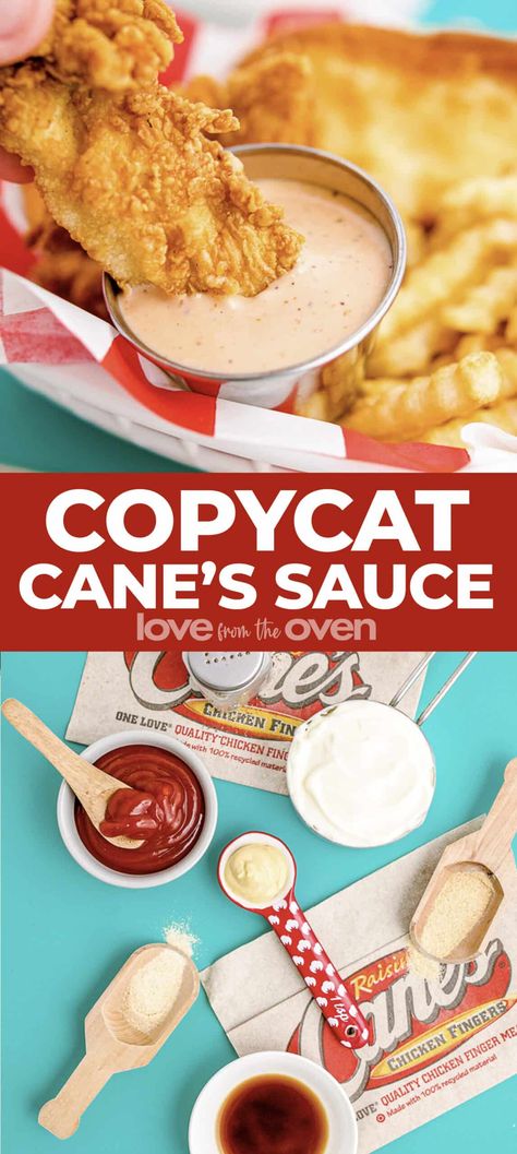 Cane's Sauce • Love From The Oven Essen, Cains Sauce, Raisin Canes Sauce, Raising Canes Chicken Recipe, Raising Cane Sauce Recipe, Chicken Shoes, Canes Sauce, Canes Chicken, Dipping Sauces For Chicken