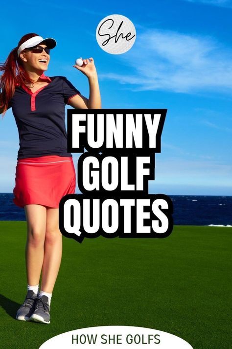 Ladies Golf Quotes Funny Hilarious, Happy Birthday Golf Woman, Golf Jokes For Women, Golf Quotes Funny Humour, Golf Cartoons Funny, Golf Memes Humor, Funny Golf Sayings Humor, Golf Funny Quotes, Golf Memes Hilarious